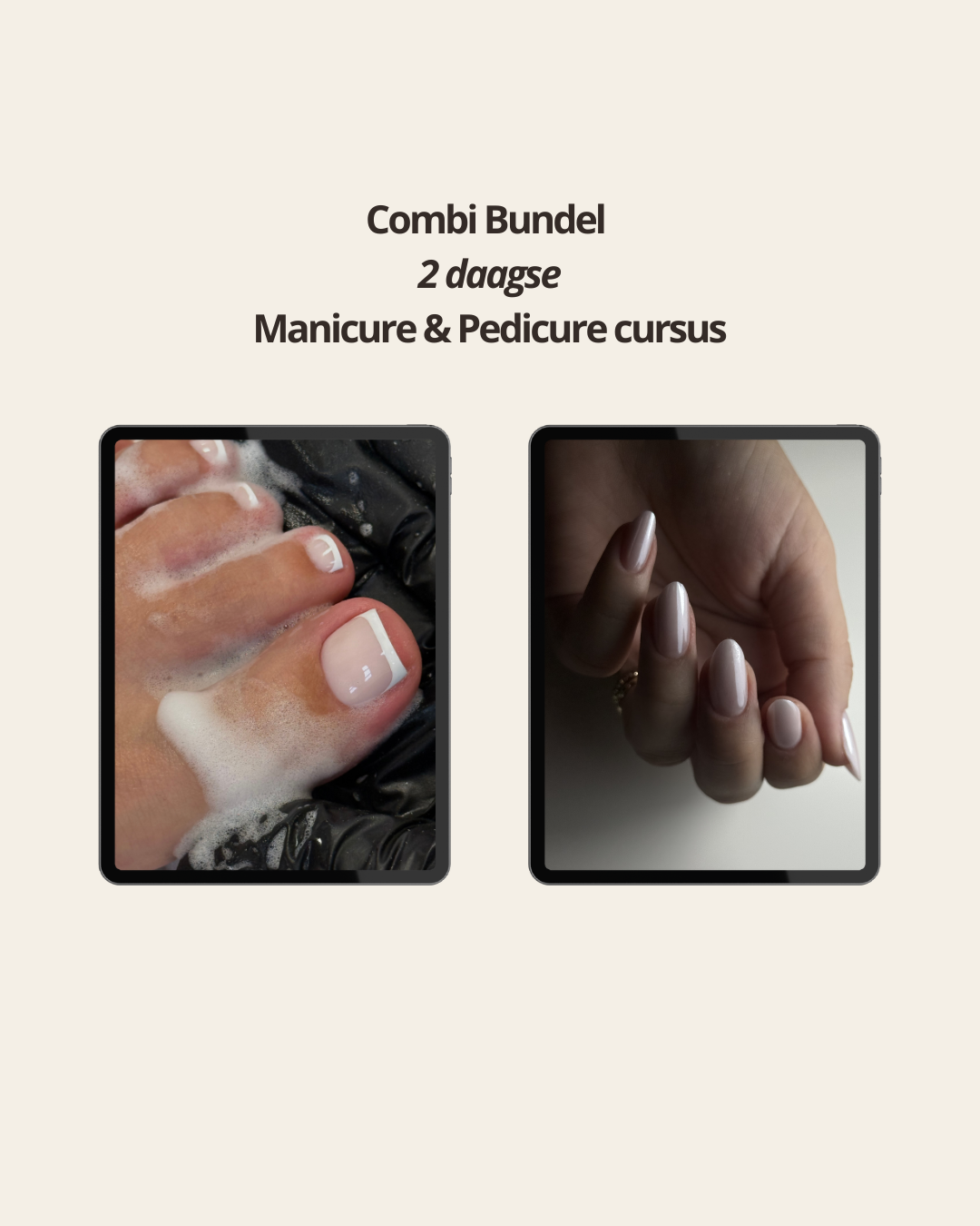 Combi bundel 2 daagse (Totaal 4 dagen) Manicure & Pedicure €150,- korting