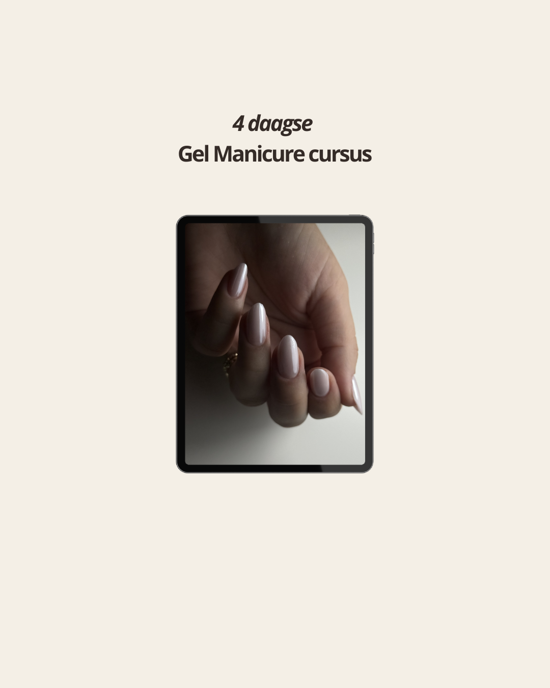 4 Daagse Gel Manicure cursus
